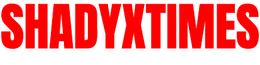 SHADYXTIMES